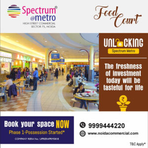 Spectrum Metro Food Court Noida